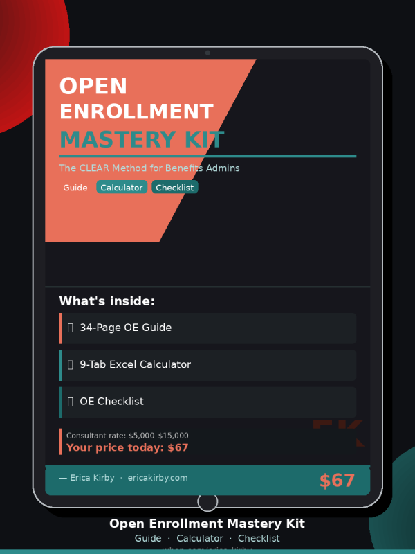 Open Enrollment Mastery Kit: The Complete OE System