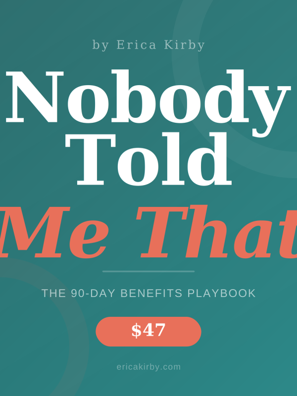 Benefits admin playbook 90-day guide by Erica Kirby